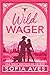 Wild Wager (Valiant Peak Ro...
