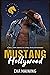 Mustang Hollywood