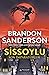 Sissoylu 1 - Son İmparatorluk