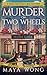 Murder On Two Wheels: A Sar...