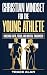 Christian Mindset for the Y...