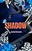 Shadow (Spanish Edition)