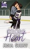 Cross My Heart: A...