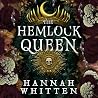 The Hemlock Queen