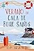 Verano en Cala de Blue Sands (Verano radiante nº 1) (Spanish Edition)