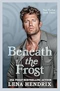 Beneath the Frost