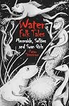 Water Folk Tales:...