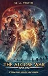 The Algose War: B...