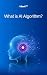 What is AI Algorithm?