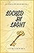 Locked In Light (Afterglow ...