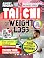 TAI CHI FOR WEIGHT LOSS by CHEN XIAN