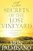 The Secrets of the Lost Vineyard