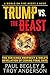 Trump Vs the Beast by Paul Begley