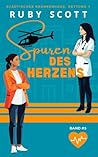 Spuren des Herzens by Ruby    Scott