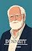 Daniel Dennett: A Clear Int...