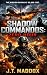 Shadow Commandos: Zero Hour
