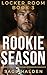 Rookie Season: A Dark Strai...
