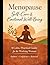 Menopause Self-Care & Emoti...