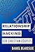 Relationship Hacking for Ch...