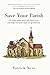 Save Your Parish: Fill empt...