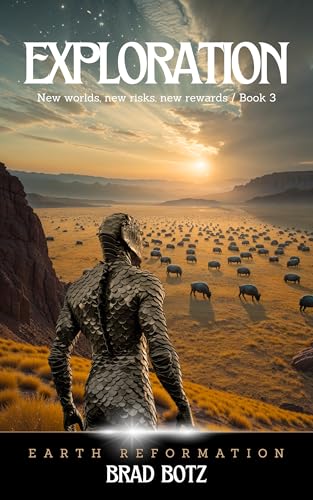 Exploration (Earth Reformation Book 3)