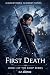 First Death by C.F. Ashton