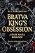 Bratva King's Obsession: A Dark Mafia Romance