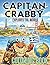Captain Crabby Explores the...