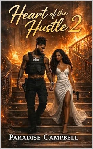 Heart of the Hustle 2 (Kindle Edition)