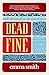 Dead Fine (Dead Girls #1)