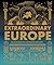 Extraordinary Europe by Prof. Catherine Fletcher