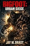 BIGFOOT: URBAN SIEGE
