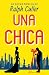 Una chica (Spanish Edition)