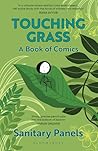 Touching Grass: A...