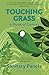 Touching Grass: A Book of Comics