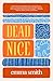 Dead Nice (Dead Girls #3)