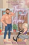 Thorns and Ashes (Cozy Pines Cafe Book 1)