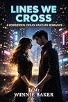 Lines We Cross: T...