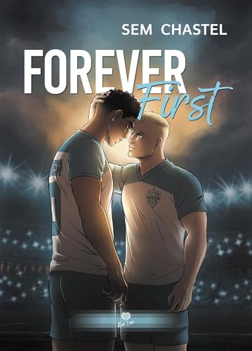 Forever first (Romance) (French Edition)