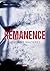 Rémanence (Suspense) (French Edition)