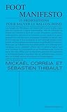 Foot manifesto: 1...