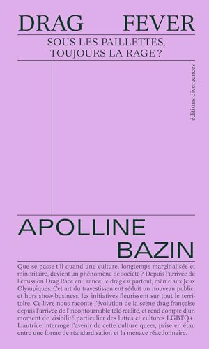 Drag fever: Sous les paillettes, toujours la rage ? (Paperback)