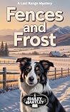 Fences and Frost