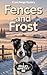 Fences and Frost (The Last Range Mysteries, #1)
