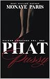 Phat Pussy: Vulga...