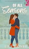 Of All Seasons: A...