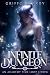 Infinite Dungeon 2 by Griffon Hardy