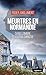 Meurtres en Normandie (Les enquêtes de l'inspecteur Leek) (French Edition)