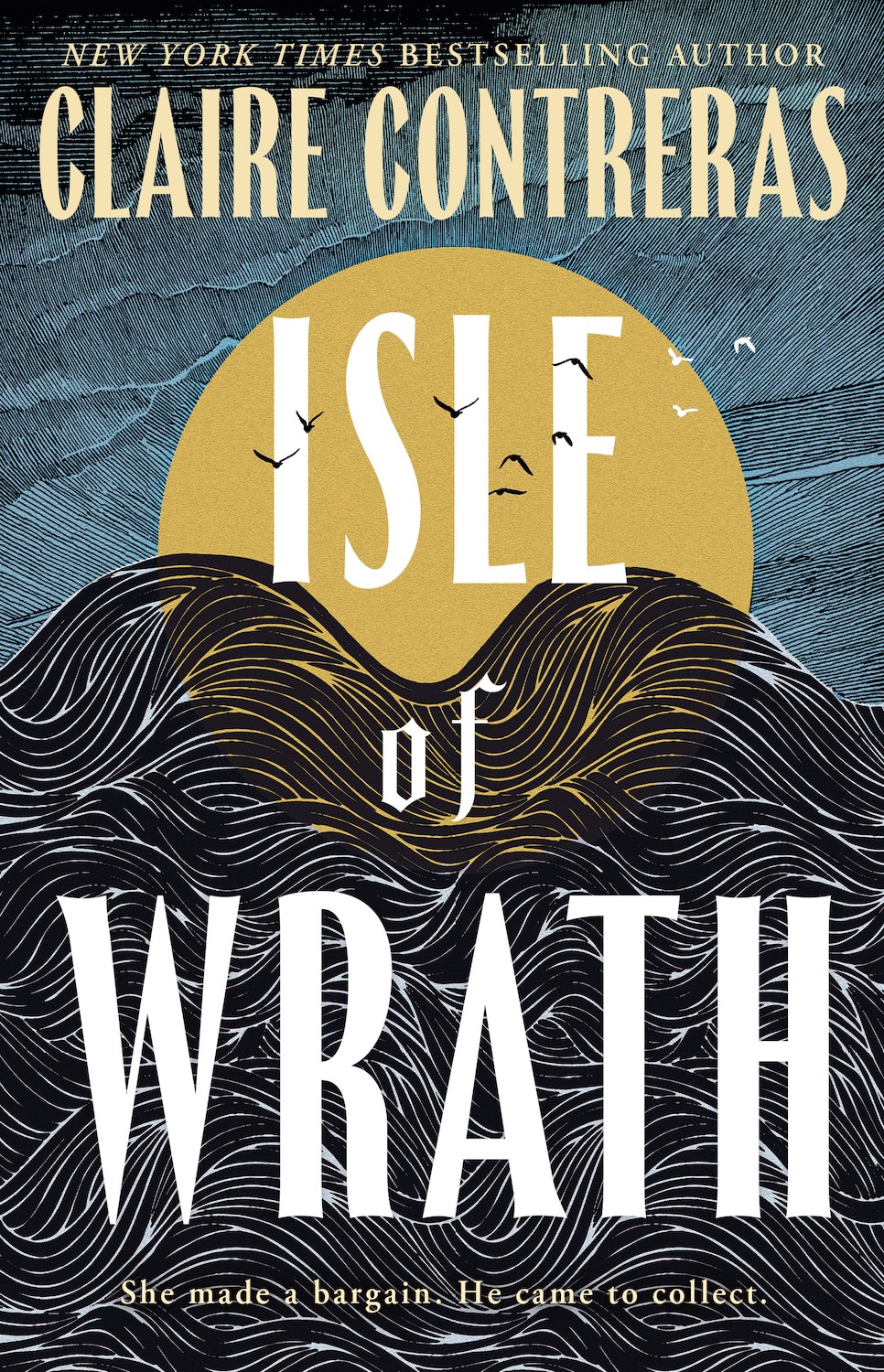 Isle of Wrath: An Epic Slow-Burn Romantasy