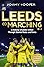 As Leeds Go Marching On: A ...